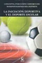 iniciacion deportiva y el deporte escolar-j. miguel alamo mendoza-9788496887602 iniciacion deportiva y el deporte escolar-j. miguel alamo mendoza-9788496887602