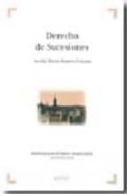 derecho de sucesiones: aspectos generales del derecho sucesorio e statal, autonomico y foral-aurelia maria romero coloma-9788497904902 derecho de sucesiones: aspectos generales del derecho sucesorio e statal, autonomico y foral-aurelia maria romero coloma-9788497904902