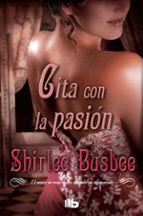 cita con la pasion-shirlee busbee-9788498728002 cita con la pasion-shirlee busbee-9788498728002