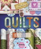 quilts: colchas de patchwork-anna orduña-9788499283302 quilts: colchas de patchwork-anna orduña-9788499283302