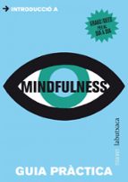 guies practiques: mindfulness-david de montserrat-marc sanjaume-9788499306902 guies practiques: mindfulness-david de montserrat-marc sanjaume-9788499306902