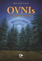 ovnis, los mejores testigos (ebook)-juan castillo cornejo-9789563172102 ovnis, los mejores testigos (ebook)-juan castillo cornejo-9789563172102