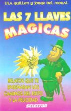 las 7 llaves magicas-lila guillen-9789684038202 las 7 llaves magicas-lila guillen-9789684038202