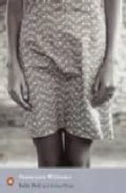 BABY DOLL: THE SCRIPT OF THE FILM/SOMETHING UNSPOKEN SUDDENLY LAS T SUMMER
