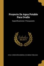 PROYECTO DE AGUA POTABLE PARA OVALLE