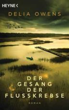 der gesang der flusskrebse: roman-delia owens-9783453424012