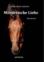 mörderische liebe (ebook)-heide-marie lauterer-9783944587912 mörderische liebe (ebook)-heide-marie lauterer-9783944587912