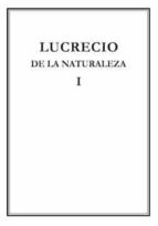 de la naturaleza. vol. i. libros i-iii (ebook)-tito lucrecio caro-9788400102012 de la naturaleza. vol. i. libros i-iii (ebook)-tito lucrecio caro-9788400102012