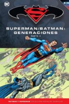 batman y superman - coleccion novelas gráficas nº 54: batman / superman: generaciones (parte 2)-john byrne-9788417063412 batman y superman - coleccion novelas gráficas nº 54: batman / superman: generaciones (parte 2)-john byrne-9788417063412