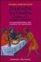 parada y fonda para el peregrino: la gastronomía del camino de sa ntiago-maria zarzalejos-9788420644912 parada y fonda para el peregrino: la gastronomía del camino de sa ntiago-maria zarzalejos-9788420644912