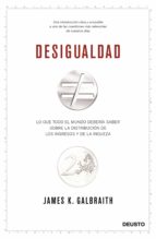 desigualdad (ebook)-james k. galbraith-9788423427512 desigualdad (ebook)-james k. galbraith-9788423427512