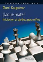¡jaque mate!-garri kasparov-9788425520112 ¡jaque mate!-garri kasparov-9788425520112