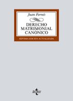 derecho matrimonial canonico (7ª ed.)-juan fornes-9788430974412 derecho matrimonial canonico (7ª ed.)-juan fornes-9788430974412