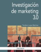 investigación de marketing 3.0 (ebook)-teodoro luque martinez-9788436838312 investigación de marketing 3.0 (ebook)-teodoro luque martinez-9788436838312