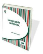 Comunicación radiofónica Descargar ebook pdf descargar ebook gratis