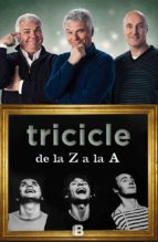 tricicle de la z a la a-joan gracia-carles sans-paco mir-9788466657112 tricicle de la z a la a-joan gracia-carles sans-paco mir-9788466657112