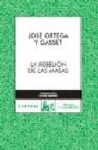 la rebelion de las masas-jose ortega y gasset-9788467021912 la rebelion de las masas-jose ortega y gasset-9788467021912