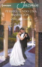persiguiendo una ambición (ebook)-rebecca winters-9788468788012 persiguiendo una ambición (ebook)-rebecca winters-9788468788012