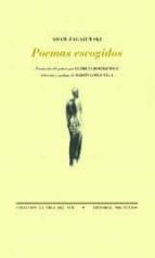 poemas escogidos (ed. bilingüe polaco-español)-adam zagajewski-9788481916812 poemas escogidos (ed. bilingüe polaco-español)-adam zagajewski-9788481916812