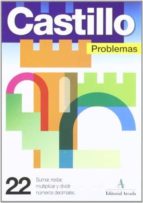 problemas nº 22: sumar, restar, multiplicar y dividir numeros dec imales-9788486545512 problemas nº 22: sumar, restar, multiplicar y dividir numeros dec imales-9788486545512