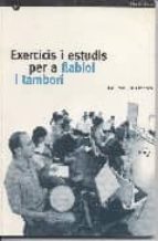 Exercicis i estudis per a flabiol i tambori Libros pdf para descarga gratuita