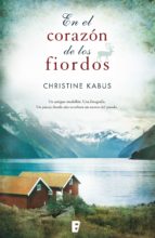en el corazón de los fiordos (ebook)-christine kabus-9788490193112 en el corazón de los fiordos (ebook)-christine kabus-9788490193112
