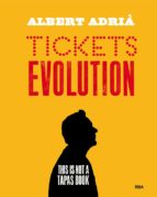 tickets evolution-albert adria acosta-9788490568712 tickets evolution-albert adria acosta-9788490568712