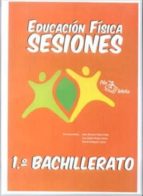 carpeta ed. fisica sesiones 1º bachillerato-9788495353412 carpeta ed. fisica sesiones 1º bachillerato-9788495353412