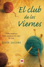 el club de los viernes-kate jacobs-9788496748712 el club de los viernes-kate jacobs-9788496748712