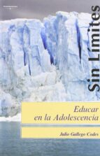 educar en la adolescencia-julio gallego codes-9788497325912 educar en la adolescencia-julio gallego codes-9788497325912