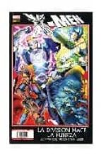 x-men: la division hace la fuerza (contiene x-men divided we stan d book one & two usa)-9788498850512 x-men: la division hace la fuerza (contiene x-men divided we stan d book one & two usa)-9788498850512
