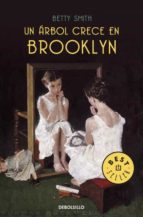 un arbol crece en brooklyn-betty smith-9788499081212 un arbol crece en brooklyn-betty smith-9788499081212