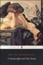 A PARISIAN AFFAIR AND OTHER STORIES