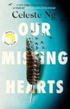 OUR MISSING HEARTS | CELESTE NG | Casa del Libro