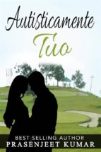 autisticamente tuo (ebook)-9781547510122 autisticamente tuo (ebook)-9781547510122
