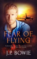 fear of flying (ebook)-j.p. bowie-9781786516022 fear of flying (ebook)-j.p. bowie-9781786516022