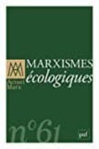actuel marx nº 61: marxismes ecologiques-9782130787822 actuel marx nº 61: marxismes ecologiques-9782130787822