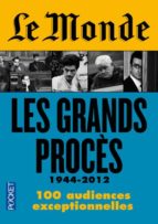 Le monde : les grands proces por Collectif EPUB TORRENT