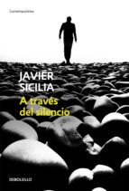 a través del silencio (ebook)-9786073133722 a través del silencio (ebook)-9786073133722