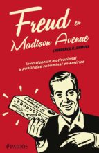 freud en madison avenue (ebook)-lawrence r. samuel-9786078406722 freud en madison avenue (ebook)-lawrence r. samuel-9786078406722