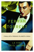 la vida en el abismo (finalista premio planeta 2004)-ferran torrent-9788408055822 la vida en el abismo (finalista premio planeta 2004)-ferran torrent-9788408055822