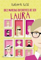 diez maneras diferentes de ser laura-rebeca rus-9788408089322 diez maneras diferentes de ser laura-rebeca rus-9788408089322