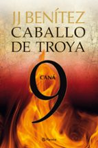 cana (caballo de troya 9)-j.j. benitez-9788408108122 cana (caballo de troya 9)-j.j. benitez-9788408108122