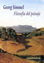 filosofia del paisaje-georg simmel-9788415715122 filosofia del paisaje-georg simmel-9788415715122