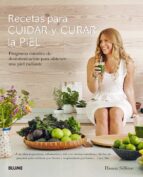recetas para cuidar y curar la piel: programa curativo dexintoxicacion para obtener una piel radiante-hanna sillitoe-9788416965922 recetas para cuidar y curar la piel: programa curativo dexintoxicacion para obtener una piel radiante-hanna sillitoe-9788416965922