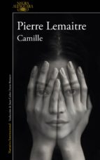 camille (un caso del comandante camille verhoeven 4) (ebook)-pierre lemaitre-9788420423722 camille (un caso del comandante camille verhoeven 4) (ebook)-pierre lemaitre-9788420423722