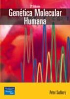 genetica molecular humana (2ª ed.)-peter sudbery-9788420542522 genetica molecular humana (2ª ed.)-peter sudbery-9788420542522
