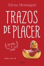 trazos de placer (trilogía del placer 1) (ebook)-elena montagud-9788425393822 trazos de placer (trilogía del placer 1) (ebook)-elena montagud-9788425393822
