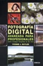 fotografia digital avanzada para profesionales-yvonne j. butler-9788428214322 fotografia digital avanzada para profesionales-yvonne j. butler-9788428214322
