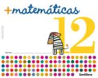 cuaderno de matematicas 12 (educacion infantil)-9788429407822 cuaderno de matematicas 12 (educacion infantil)-9788429407822